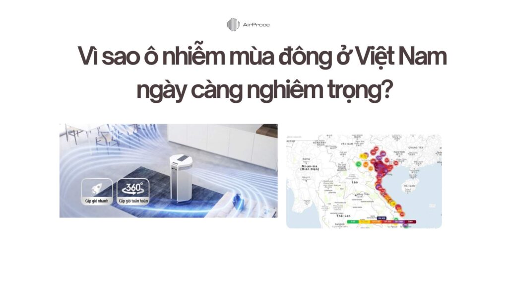 Vì sao ô nhiễm mùa đông ở Việt Nam ngày càng nghiêm trọng? 1 Vì sao ô nhiễm mùa đông ở Việt Nam ngày càng nghiêm trọng