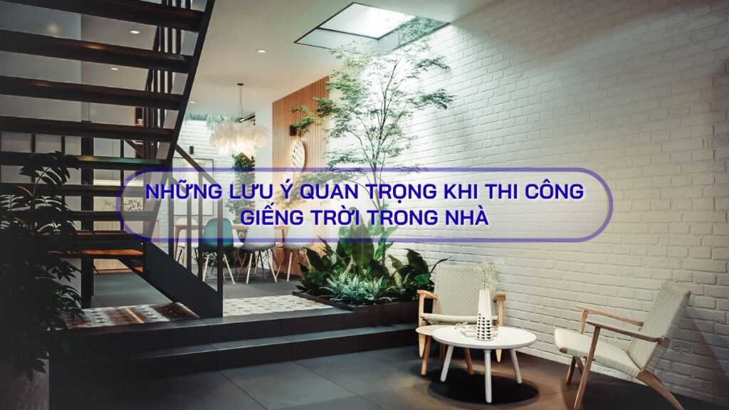 giếng trời trong nhà