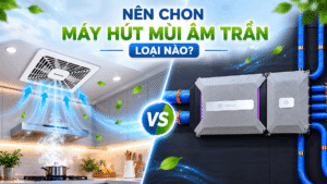 Quạt hút mùi âm trần hay hệ thống cấp khí tươi: Giải pháp nào hiệu quả hơn? 1