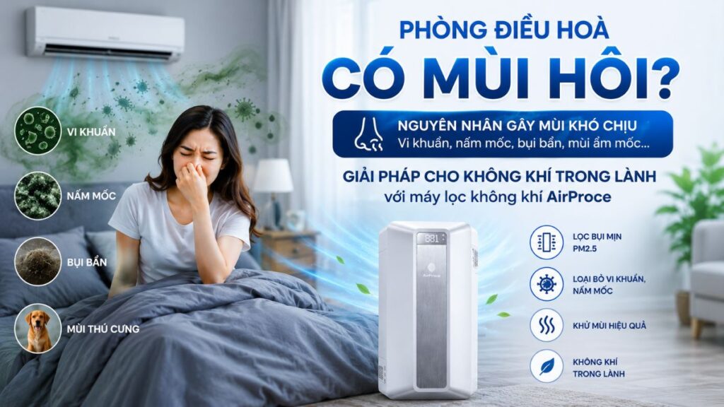 phòng điều hoà có mùi hôi