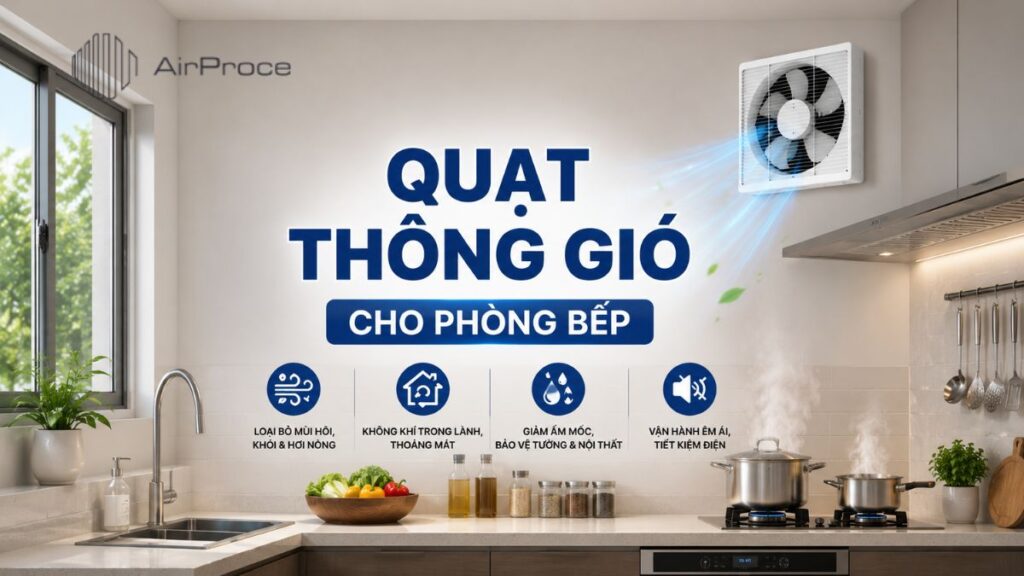 quạt thông gió bếp