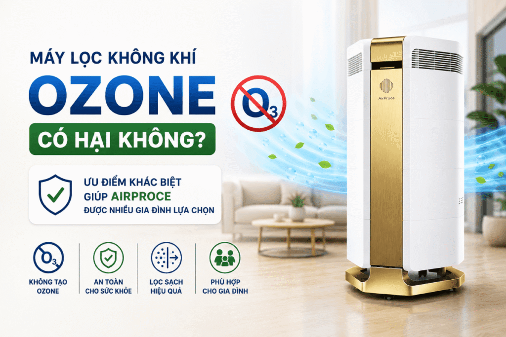 máy lọc không khí ozone có hại không
